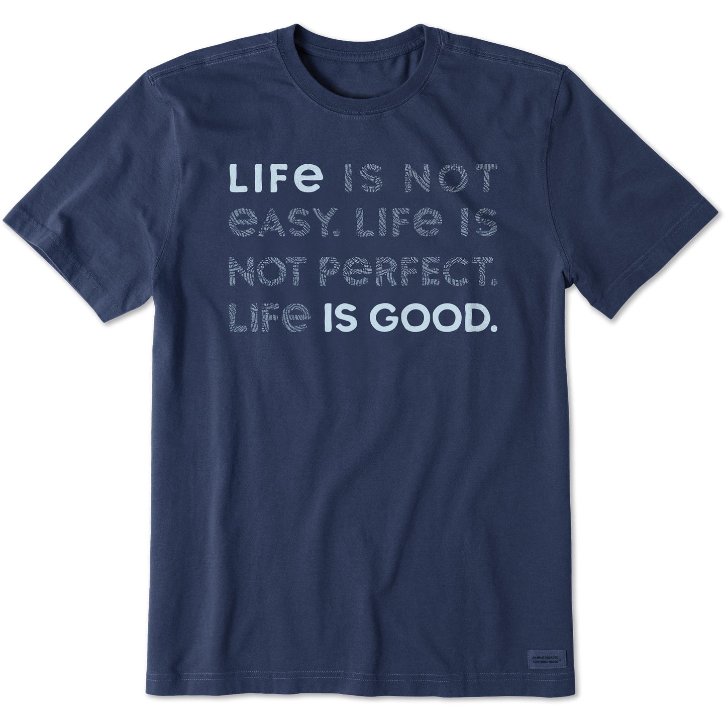 Men's Bert's Braided Life Isn't Easy Short Sleeve Crusher Tee