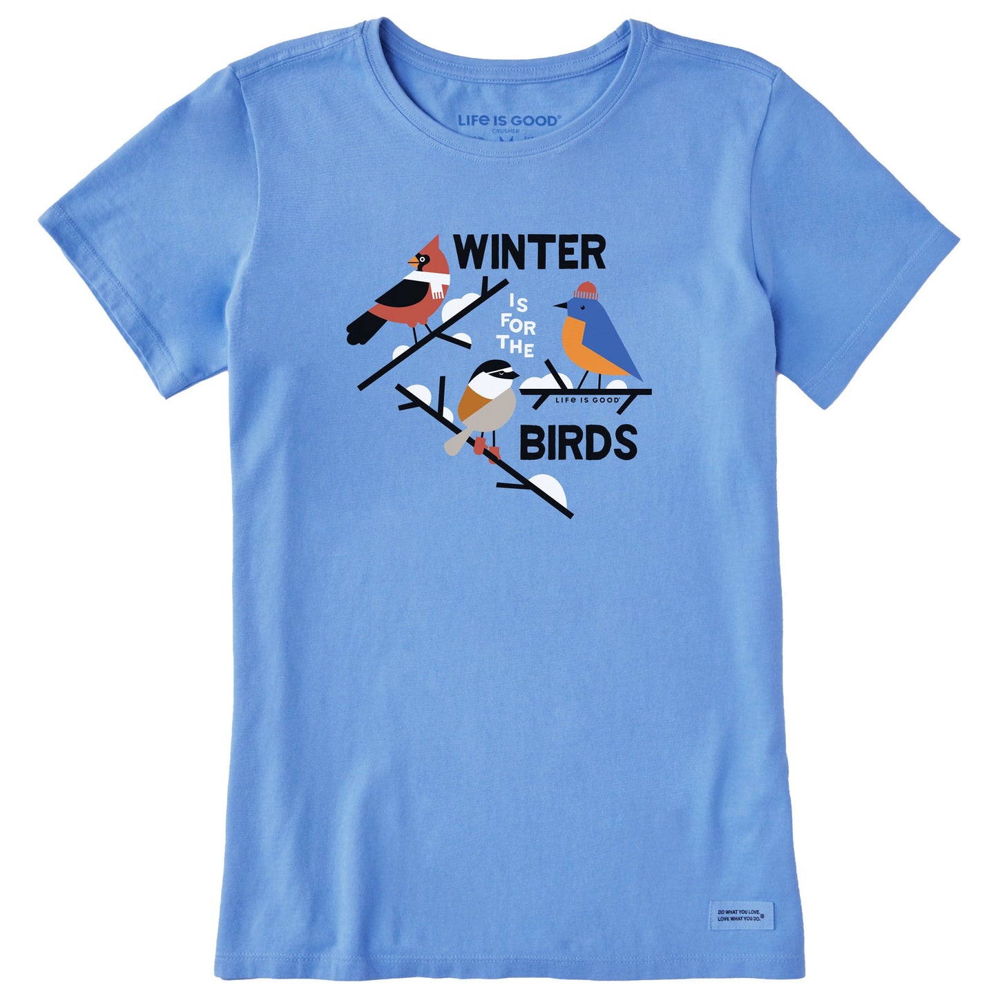 Women's Winter is for the Birds Short Sleeve Crusher Tee