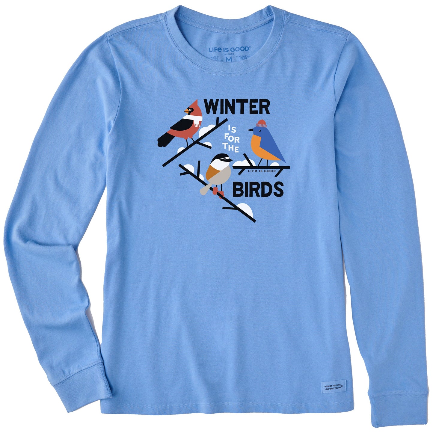 Women's Winter is for the Birds Long Sleeve Crusher Tee