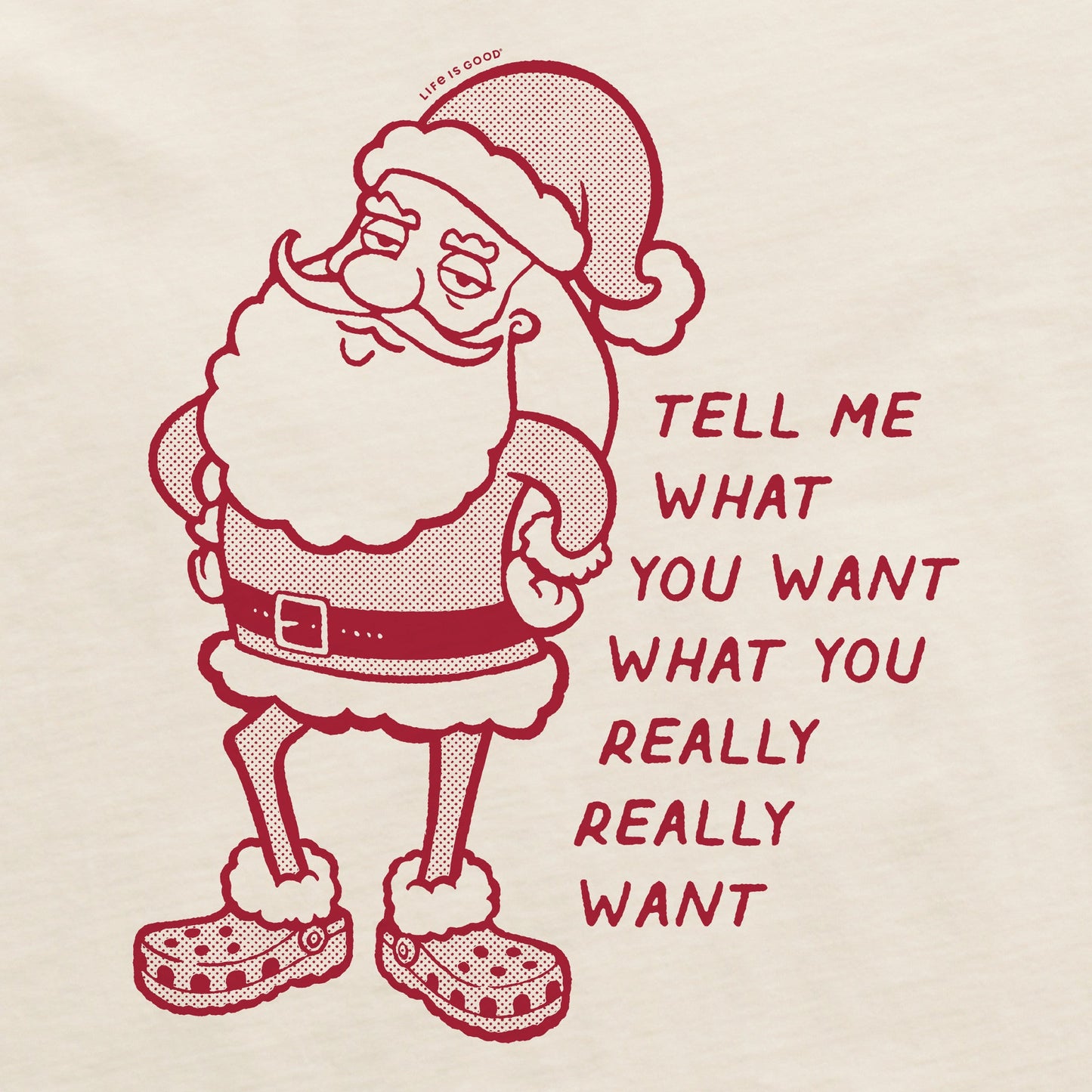 Women's Tell Me What Your Really Want Short Sleeve Crusher Boxy Tee