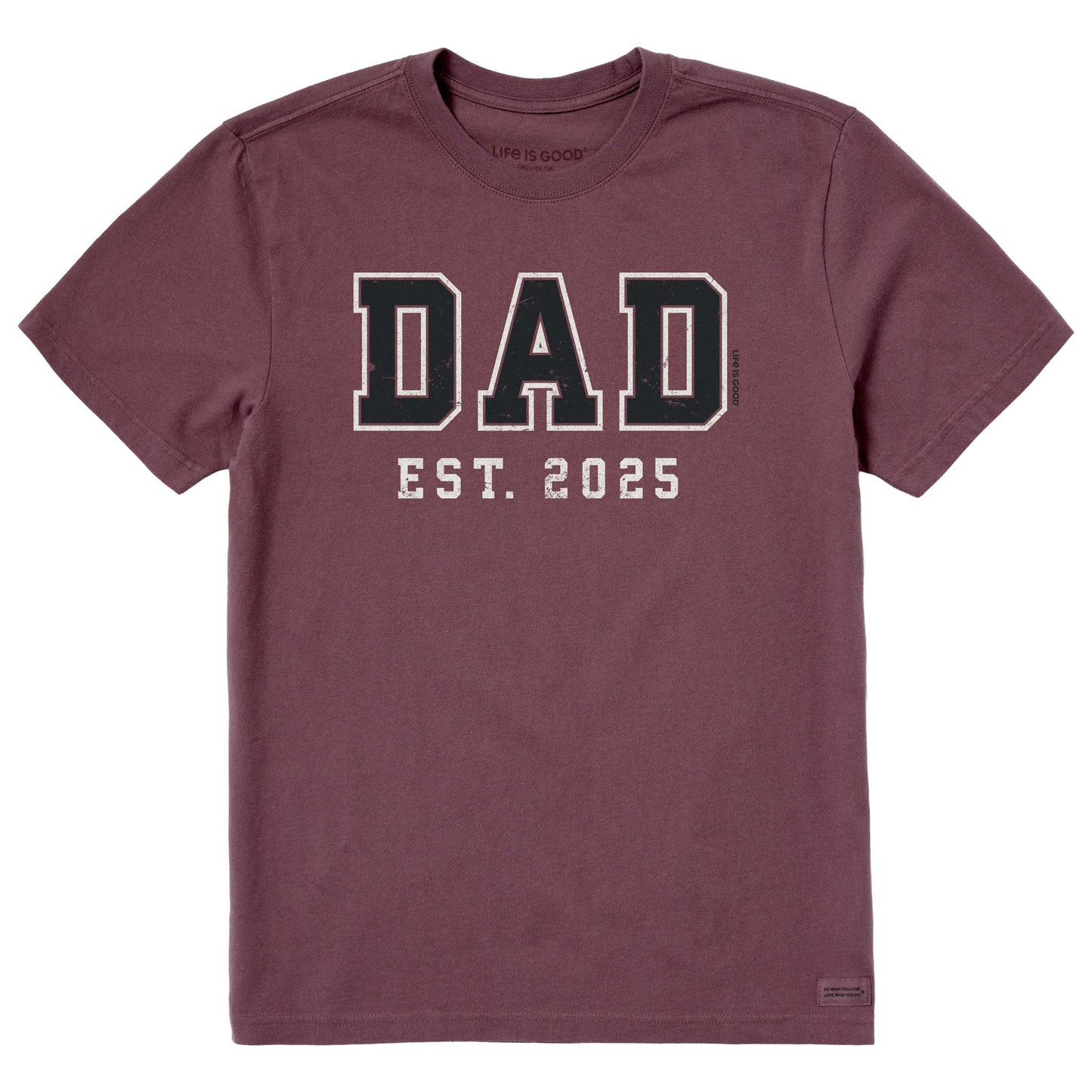 Men's Dad Est 2025 Short Sleeve Crusher Tee
