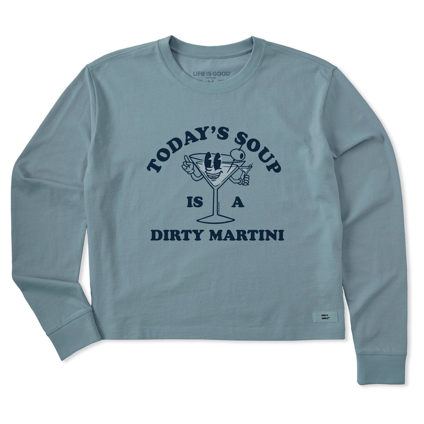 Women's Today's Soup is a Dirty Martini Long Sleeve Crusher Boxy Tee