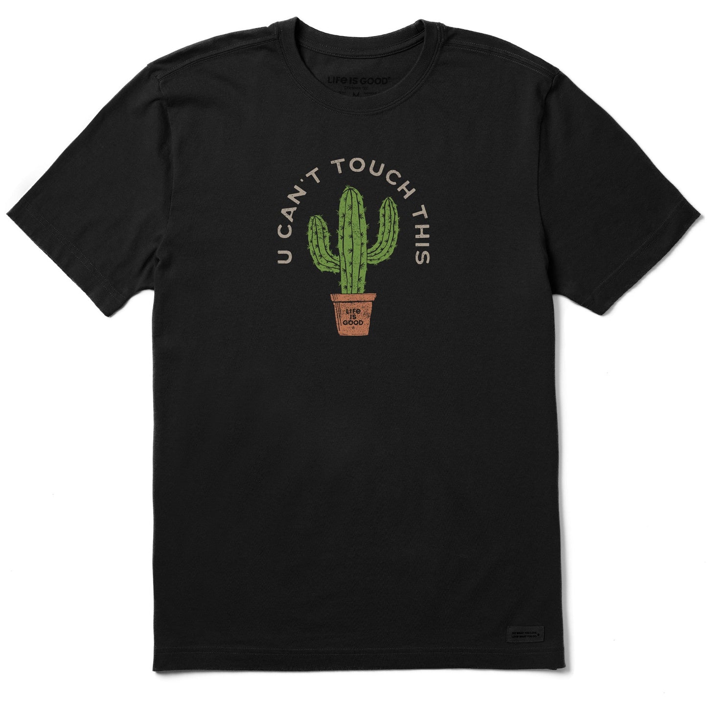 Men's U Can't Touch This Cactus Short Sleeve Crusher Tee