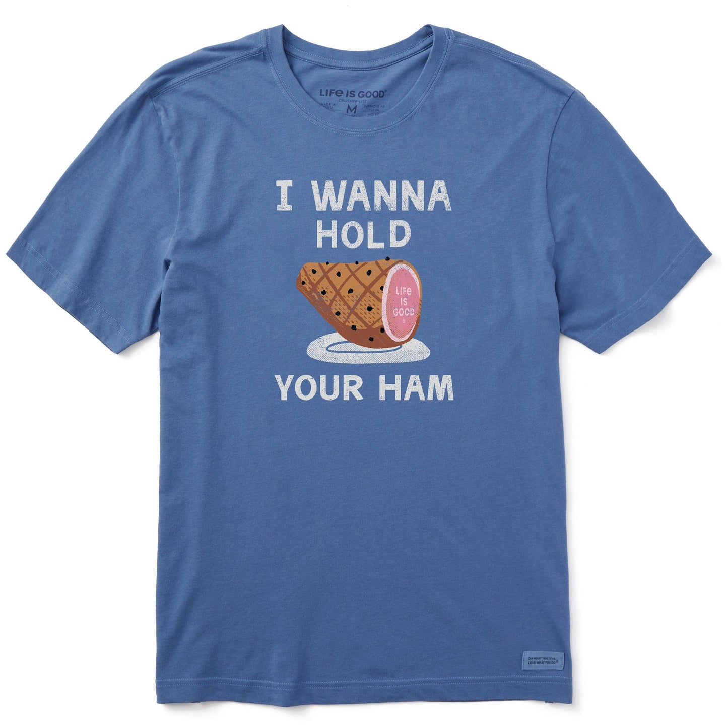 Men's I Wanna Hold Your Ham Short Sleeve Crusher Tee