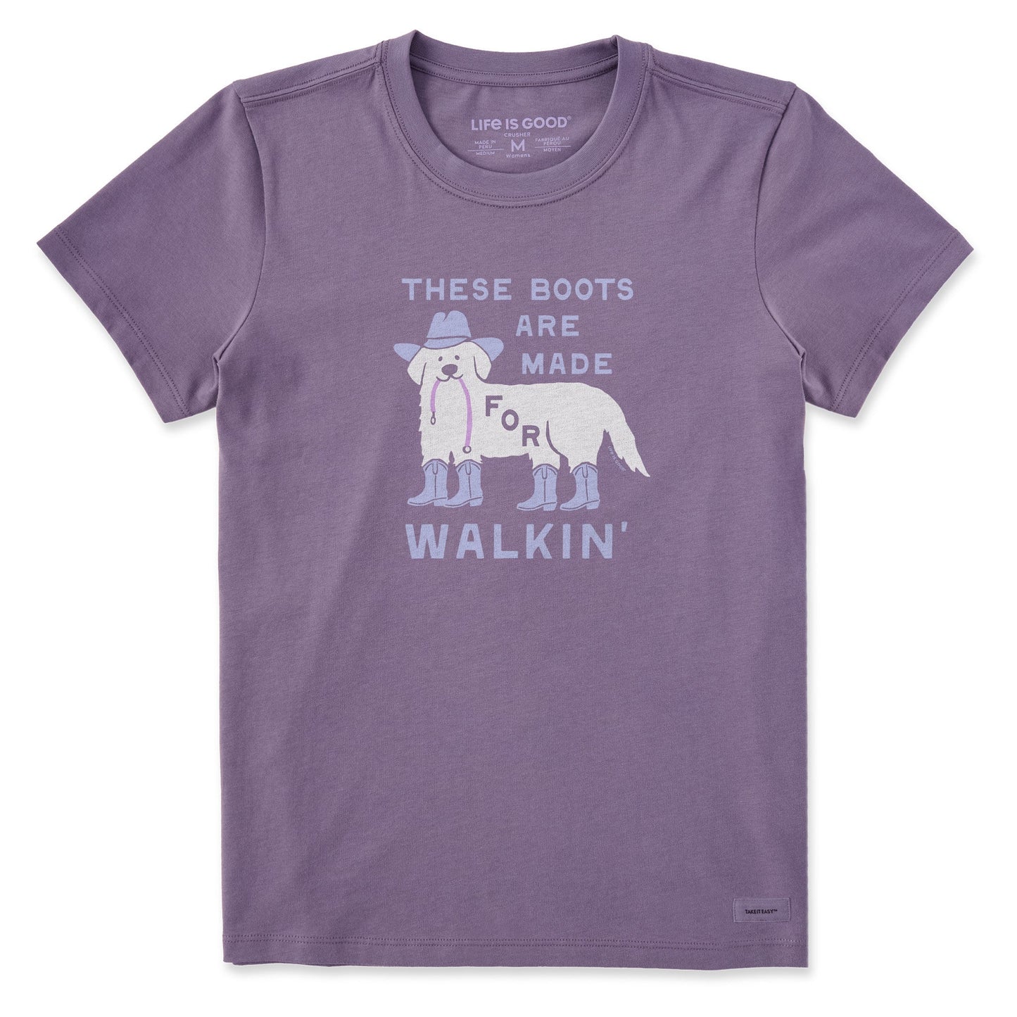 Women's These Boots are Made for Walkin Dog Short Sleeve Crusher Tee