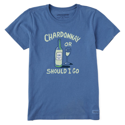 Women's Chardonnay or Should I Go Short Sleeve Crusher Tee
