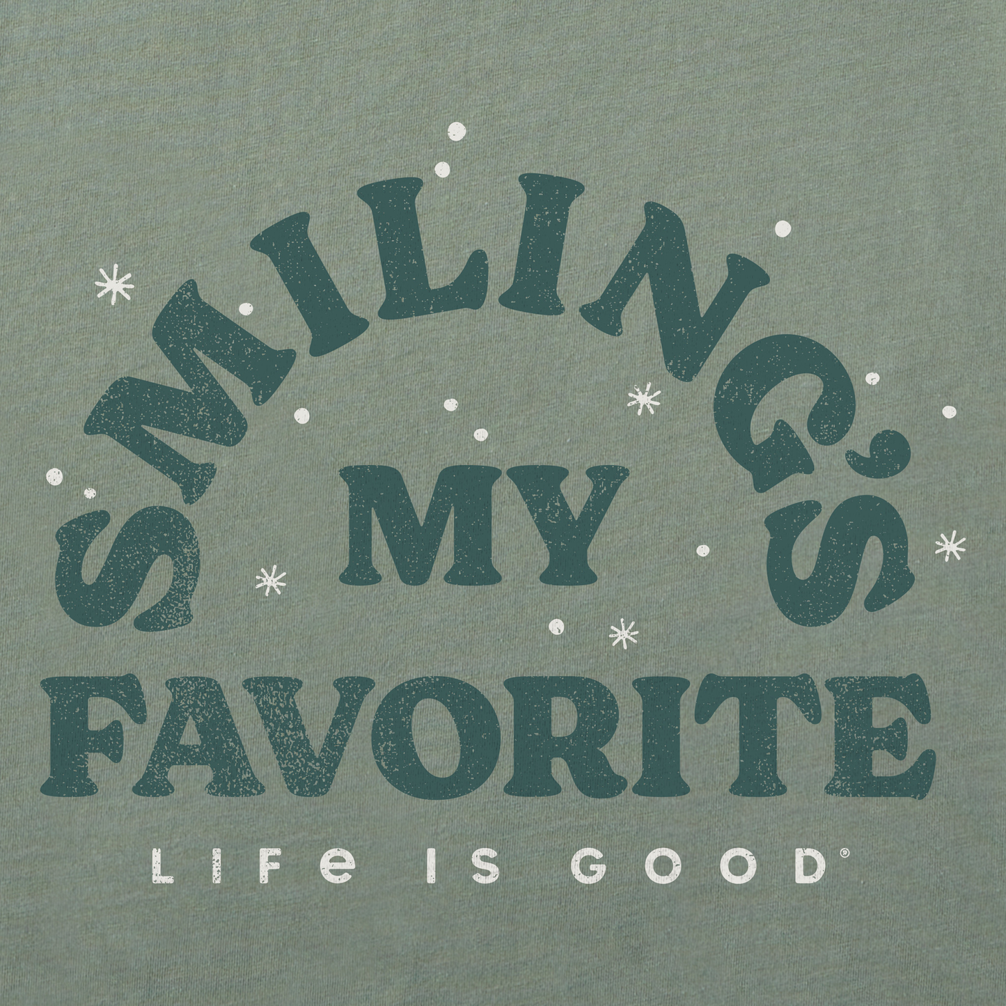 Men's Smiling's My Favorite Short Sleeve Crusher Tee