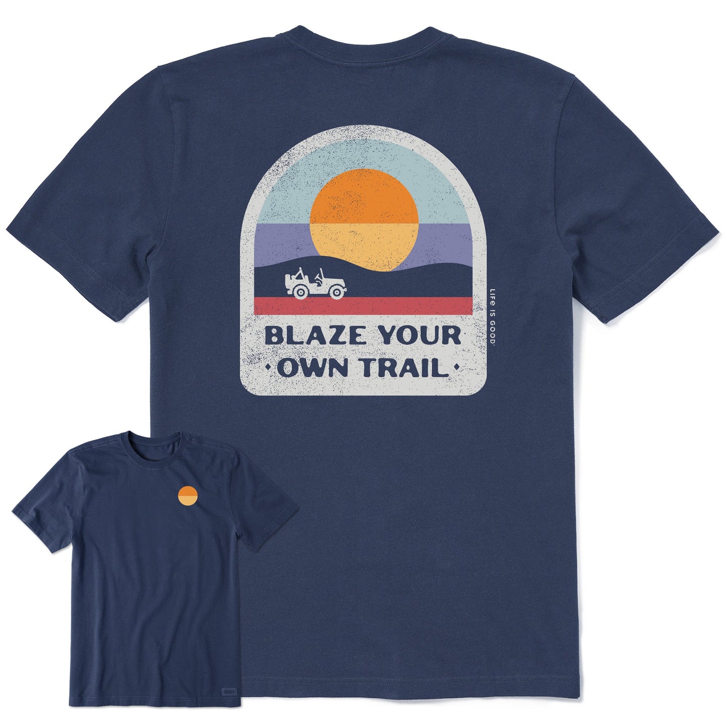 Men's Blaze Your Own Trail Short Sleeve Crusher Tee