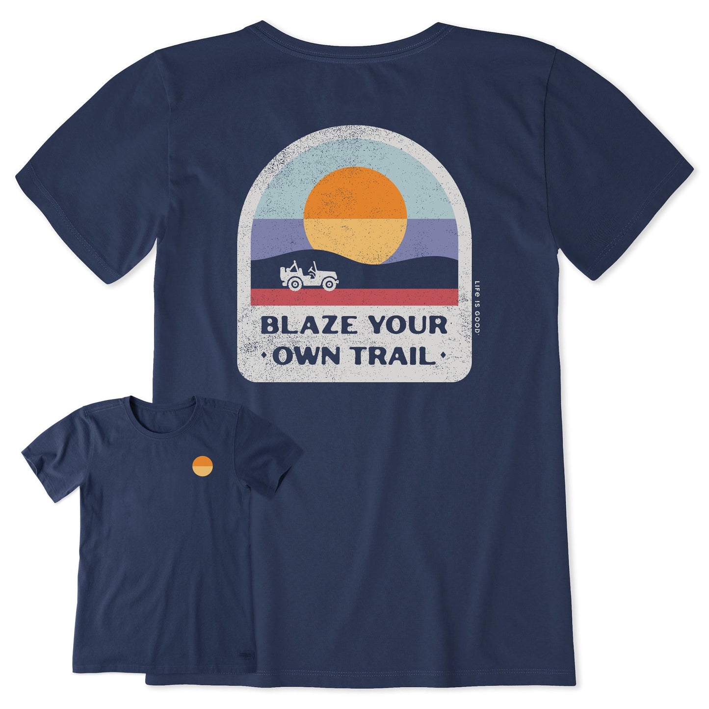 Women's Blaze Your Own Trail Short Sleeve Crusher Tee