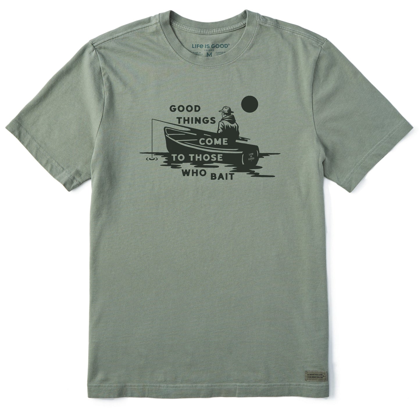 Men's Good Things Come to Those Who Bait Short Sleeve Crusher Tee