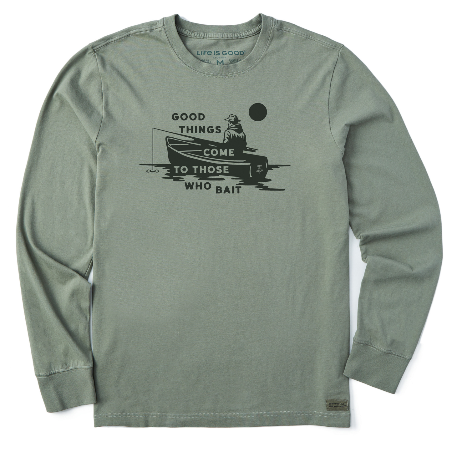 Men's Good Things Come to Those Who Bait Long Sleeve Crusher Tee