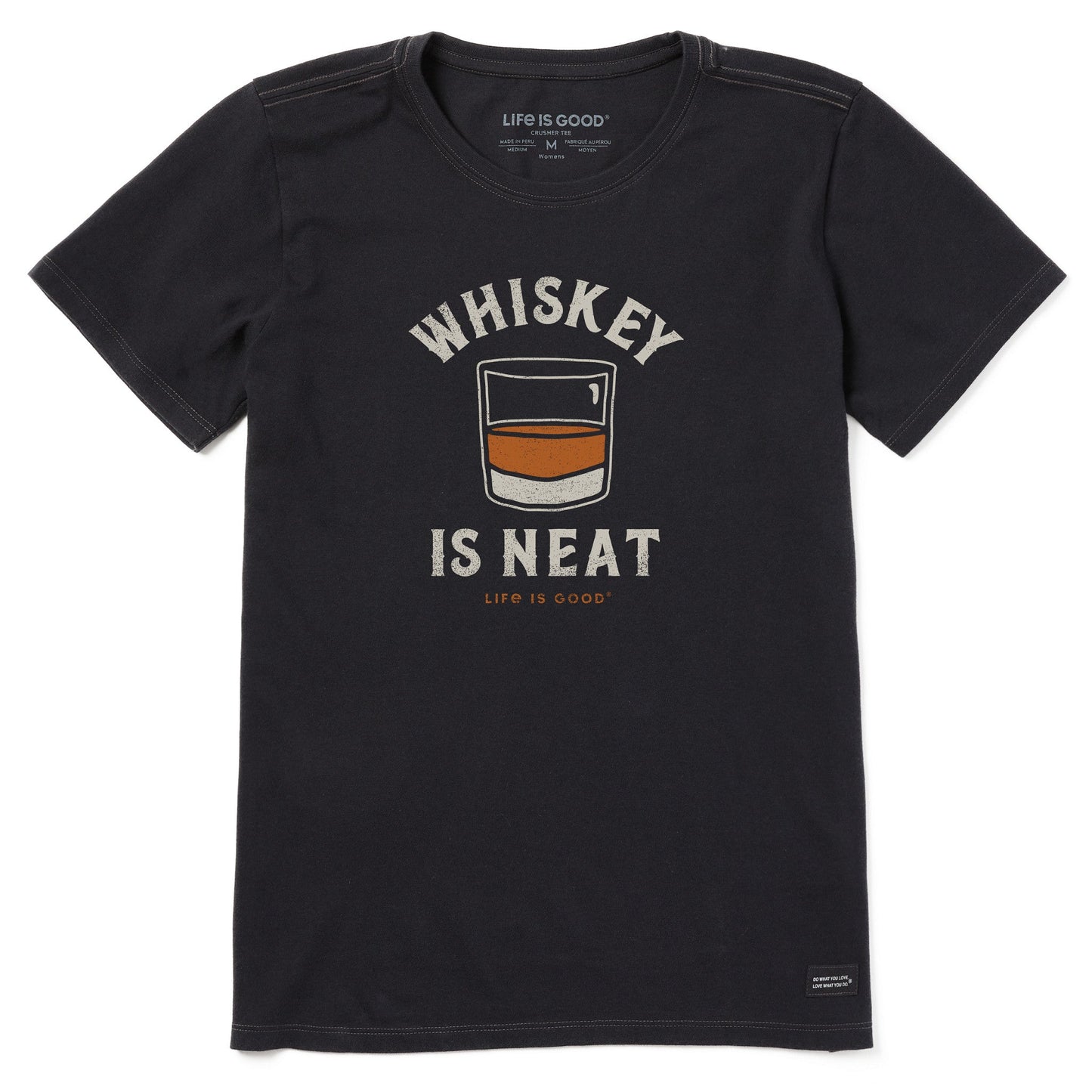 Women's Whiskey is Neat Short Sleeve Crusher Tee