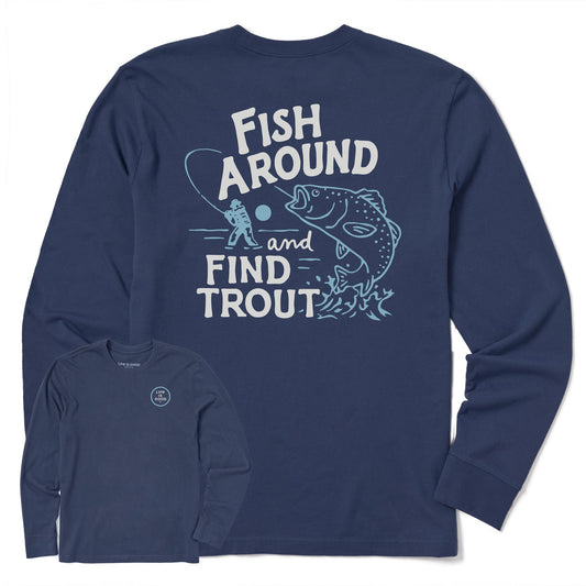 Men's Fish Around and Find Out Long Sleeve Crusher Tee