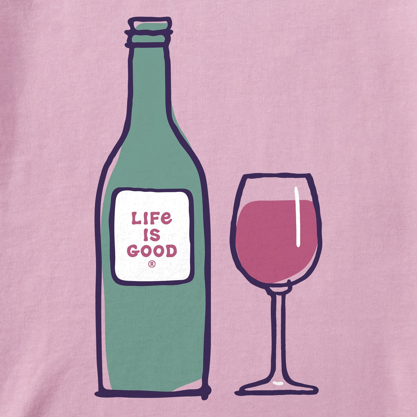Women's Wine Life is Good Short Sleeve Crusher Tee