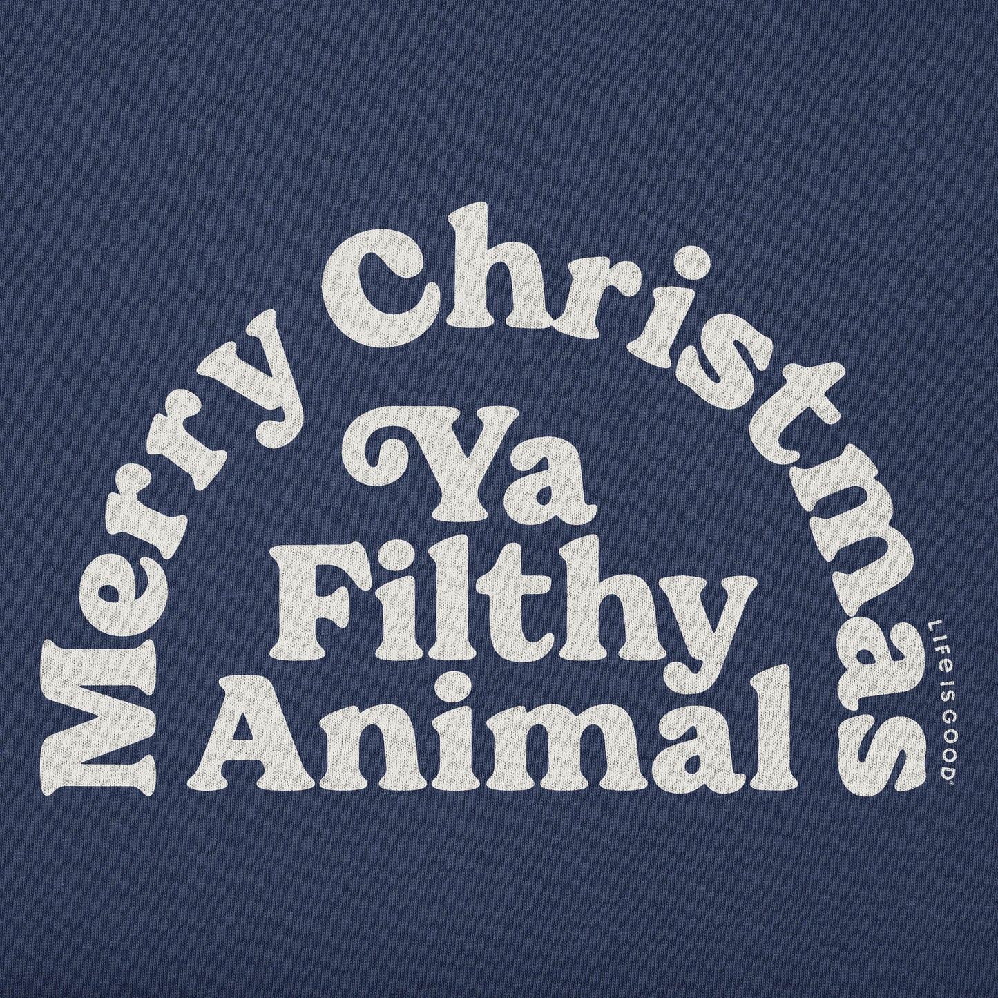Men's Merry Christmas Ya Filthy Animal Short Sleeve Crusher Tee
