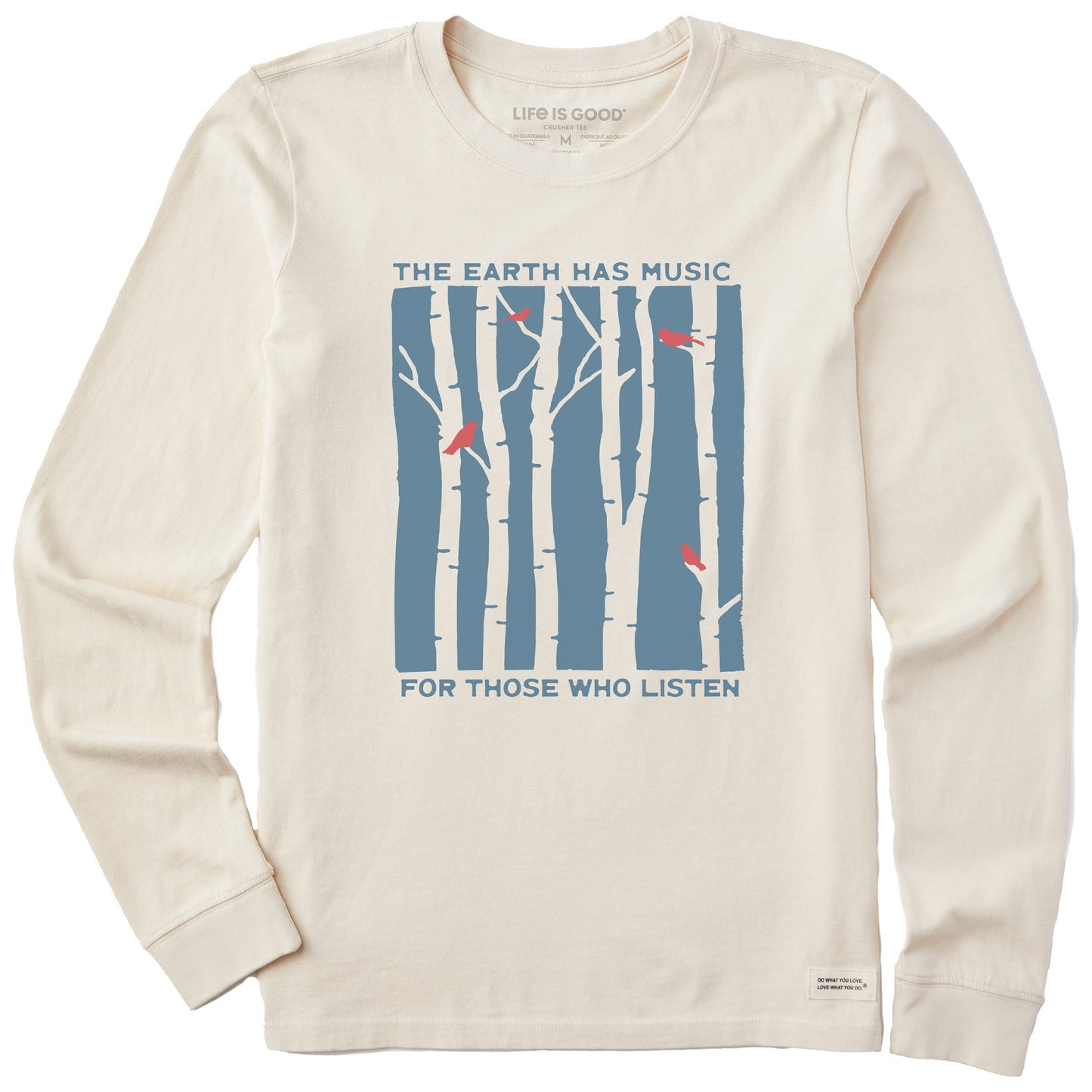 Women's The Earth Has Music and Trees Long Sleeve Crusher Tee