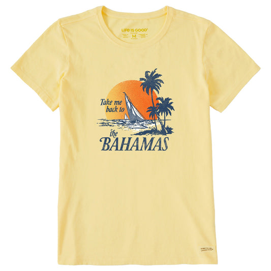Women's Take Me Back to the Bahamas Short Sleeve Crusher Tee
