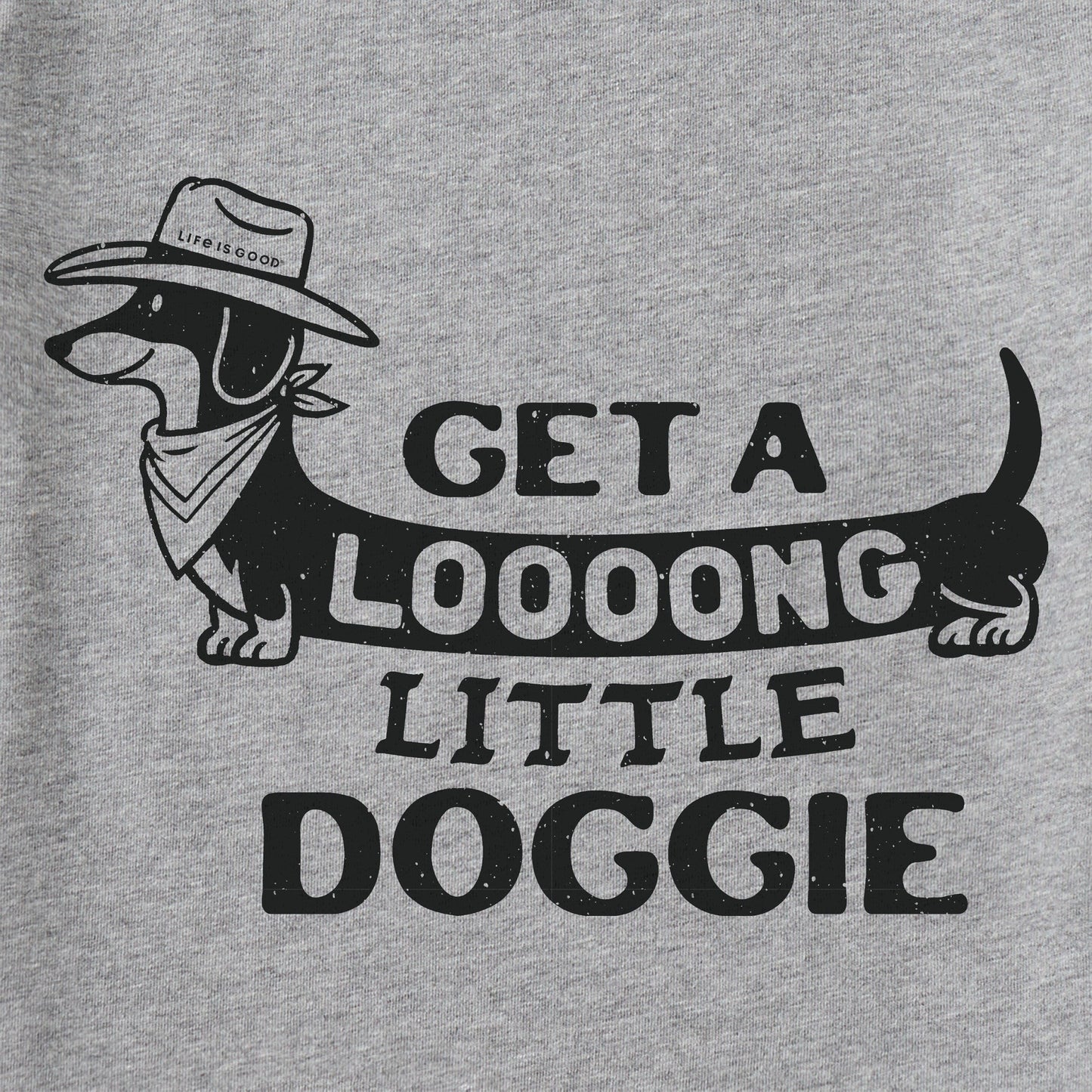 Men's Get a Loooong Little Doggie Short Sleeve Crusher Tee