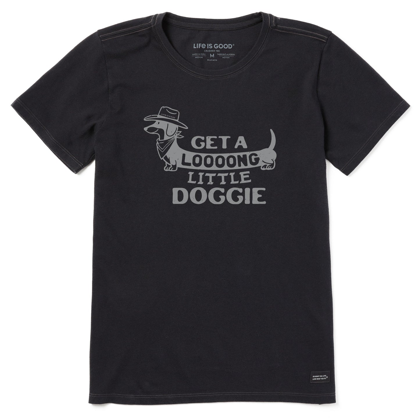 Women's Get a Loooong Little Doggie Short Sleeve Crusher Tee