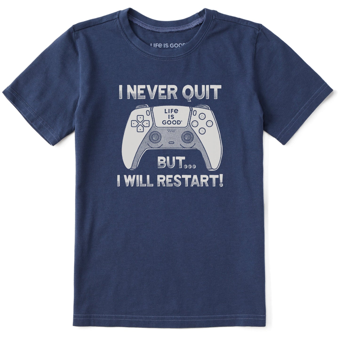 Kids I Never Quit But I Might Restart Short Sleeve Crusher Tee