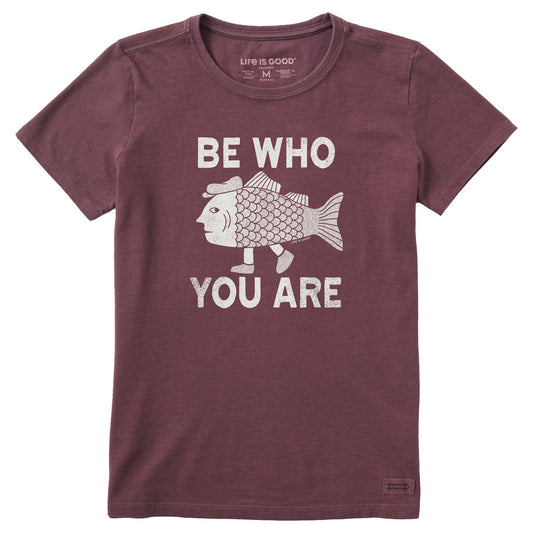Women's Be Who You Are Fish Man Short Sleeve Crusher Tee