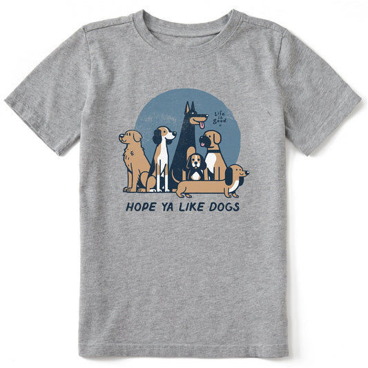 Kids Hope Ya Like Dogs Short Sleeve Crusher Tee