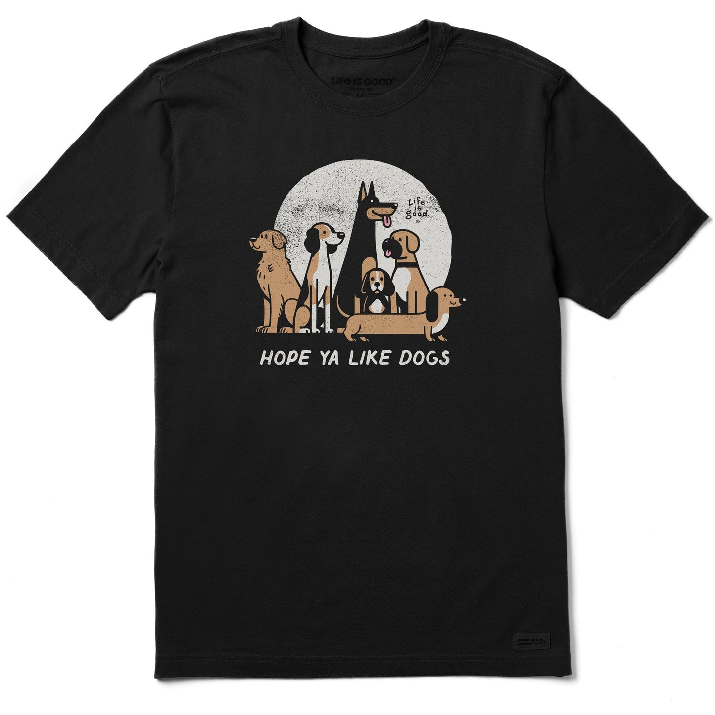 Men's Hope Ya Like Dogs Short Sleeve Crusher Tee