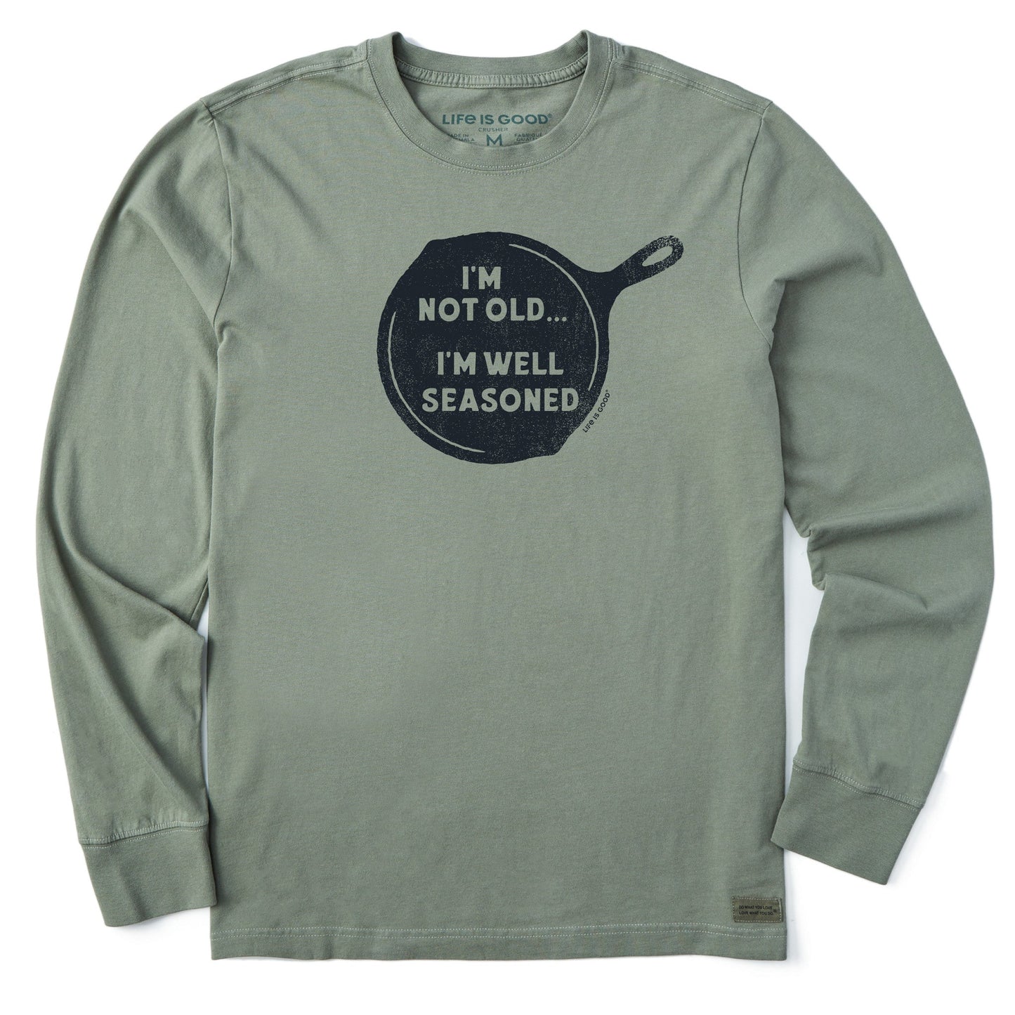 Men's I'm Not Old I'm Well Seasoned Long Sleeve Crusher Tee