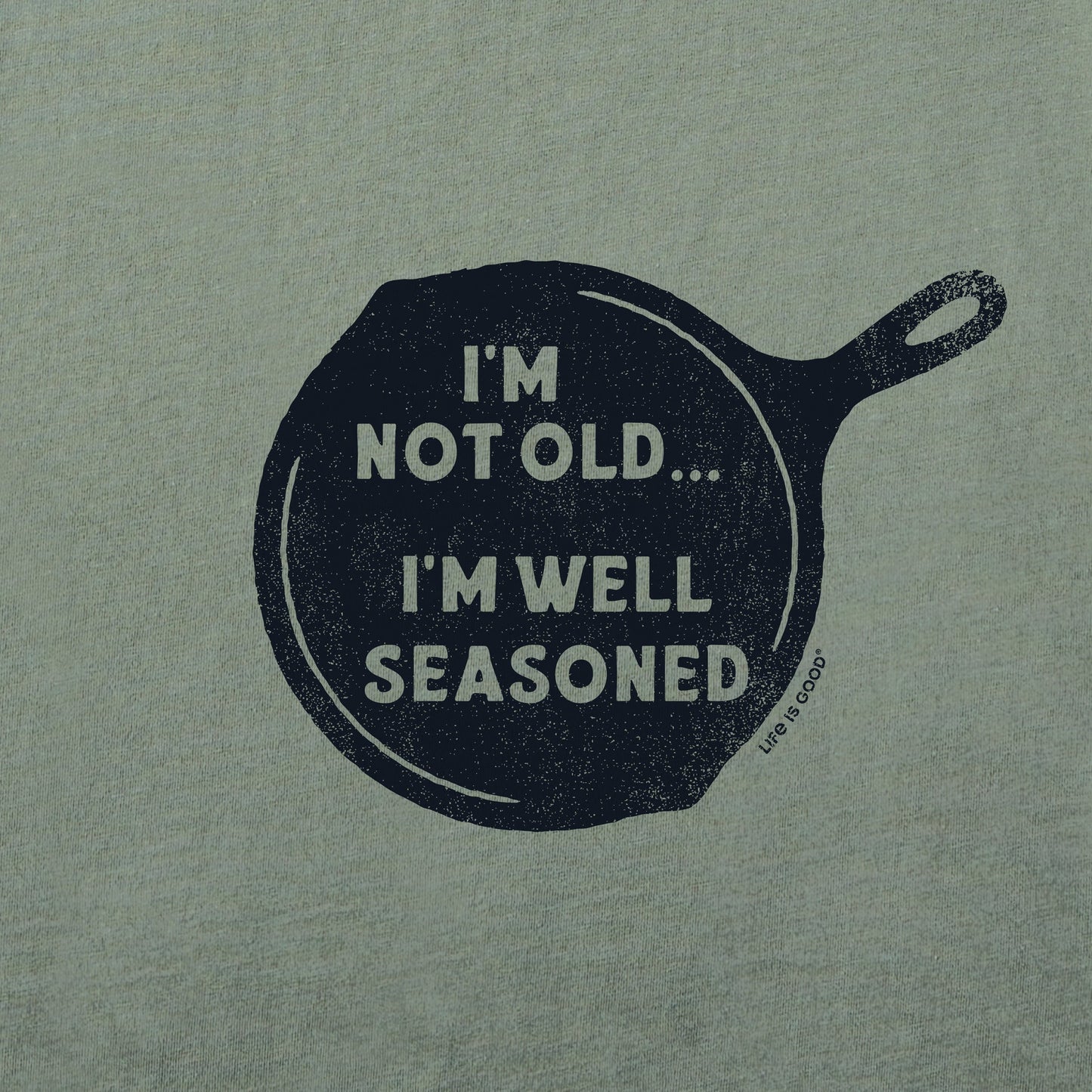 Men's I'm Not Old I'm Well Seasoned Long Sleeve Crusher Tee