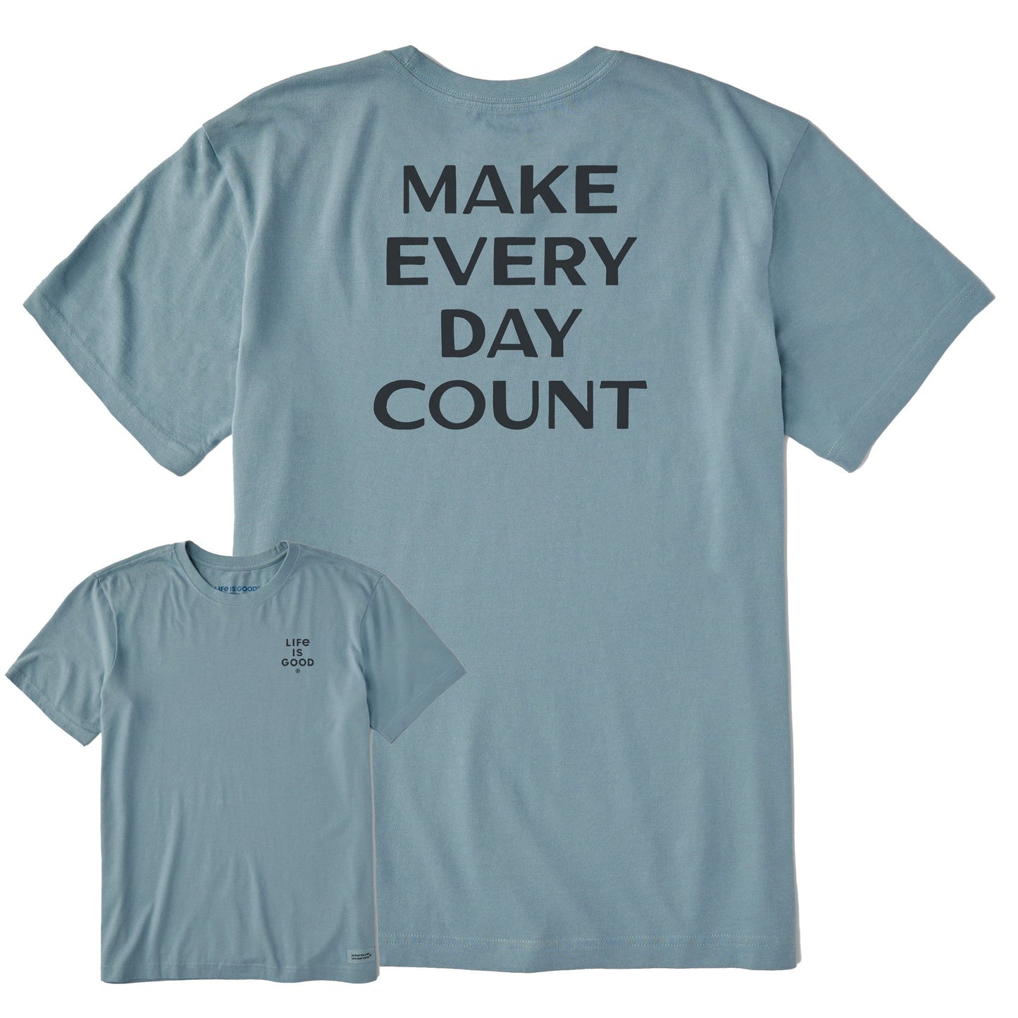 Men's Bert's Make Every Day Count Short Sleeve Crusher Tee