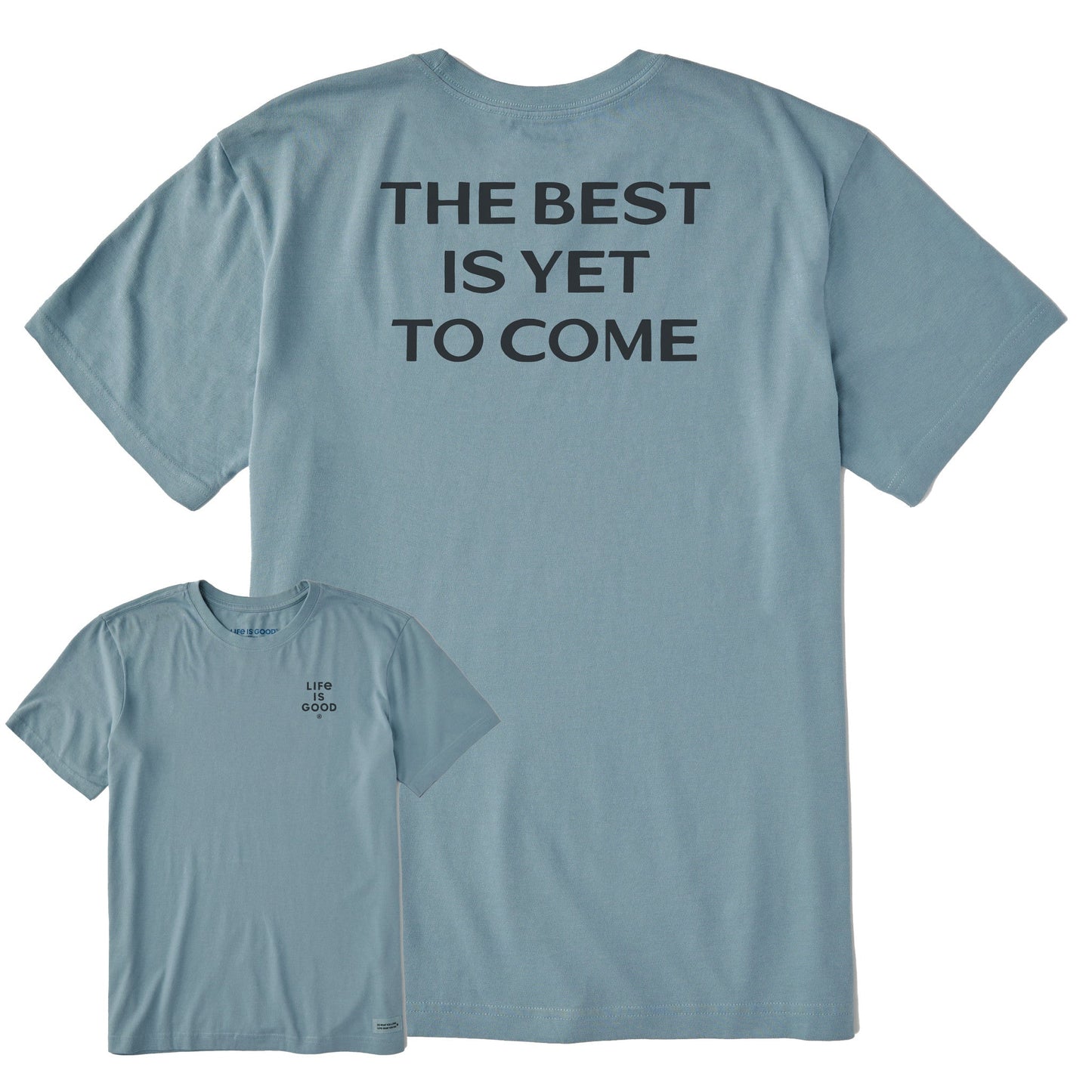 Men's Bert's Best is Yet to Come Short Sleeve Crusher Tee