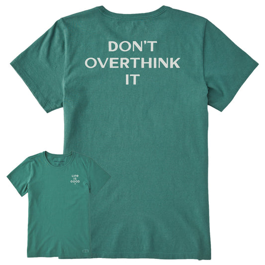 Women's Bert's Don't Overthink It Short Sleeve Crusher Tee