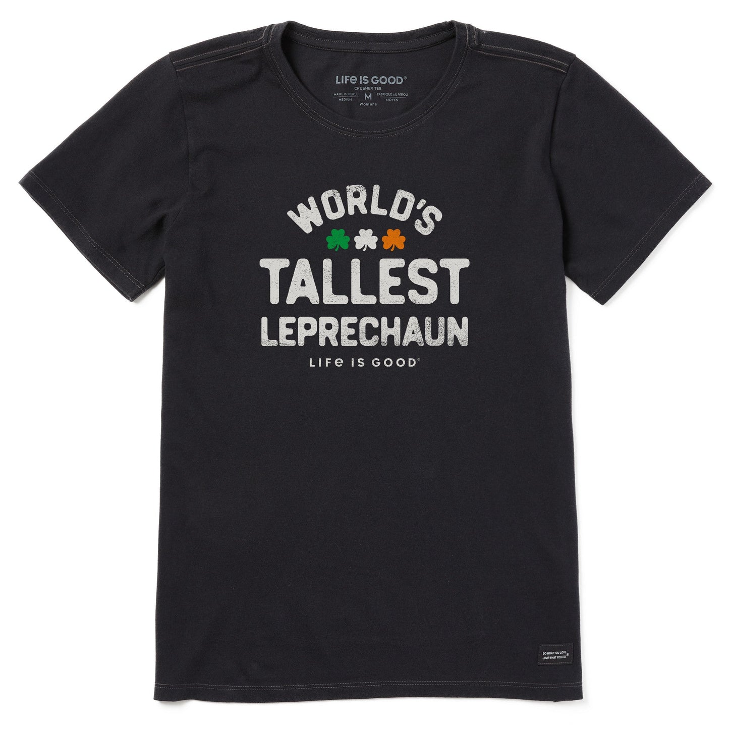 Women's World's Tallest Leprechaun Short Sleeve Crusher Tee