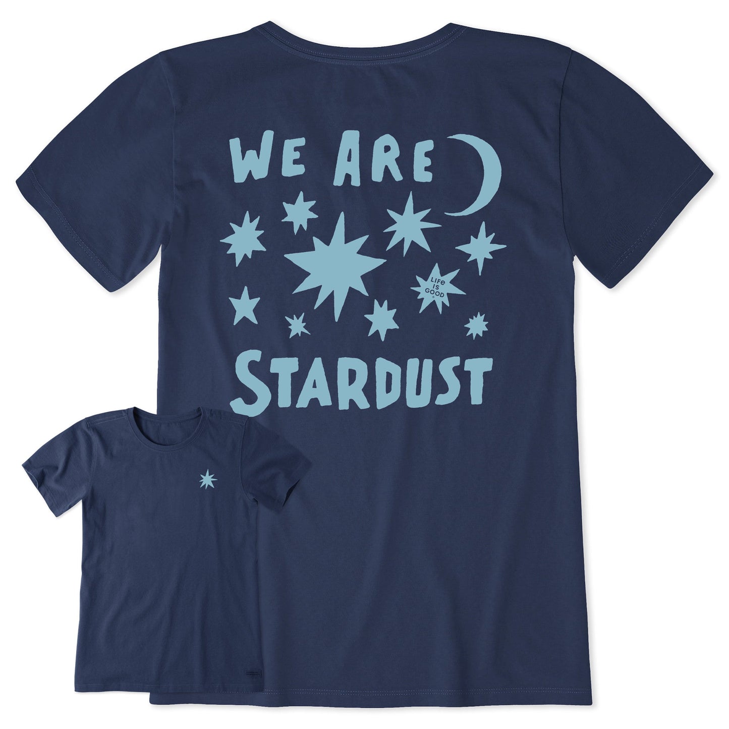Women's Bold We Are Stardust Short Sleeve Tee
