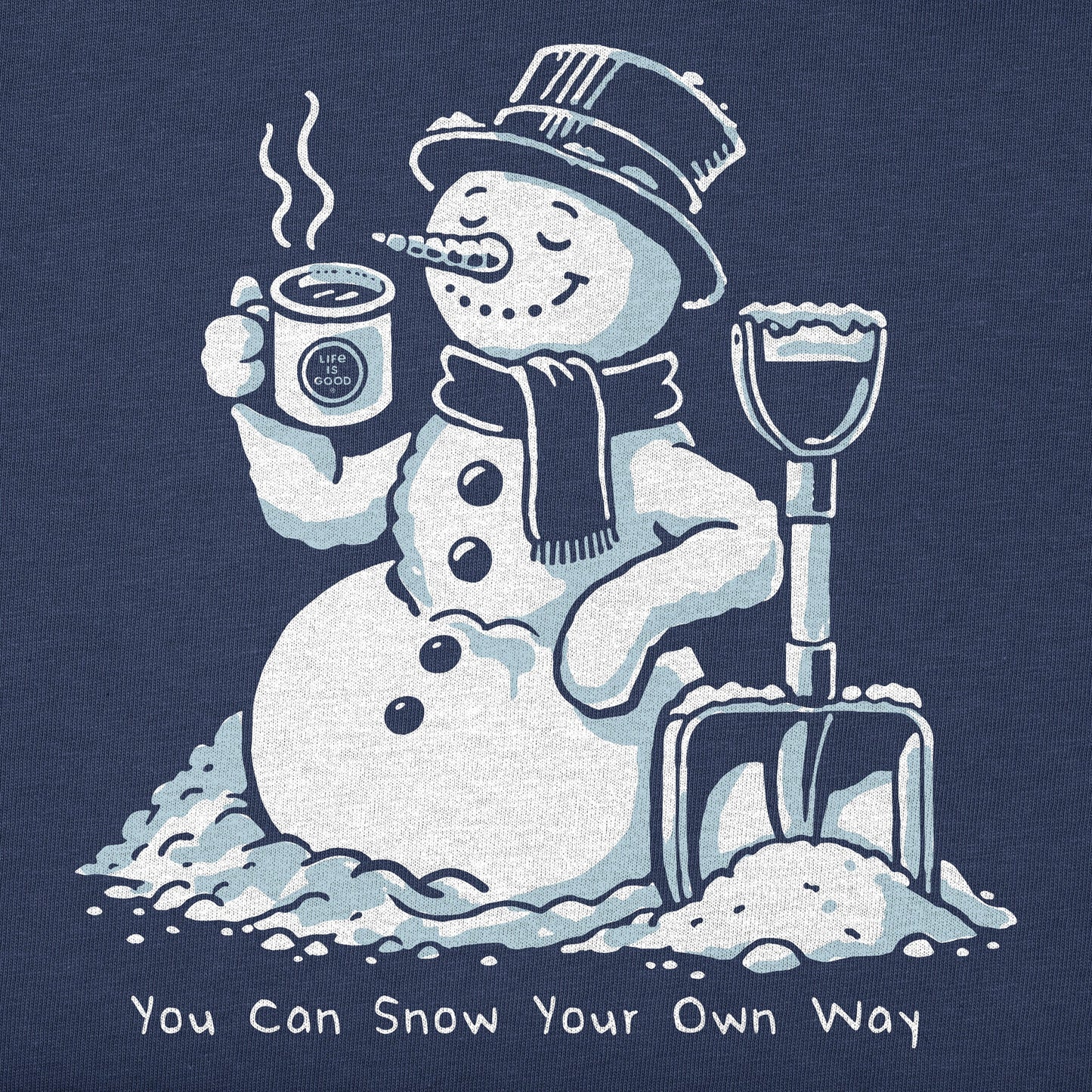 Men's You Can Snow Your Own Way Long Sleeve Crusher Tee