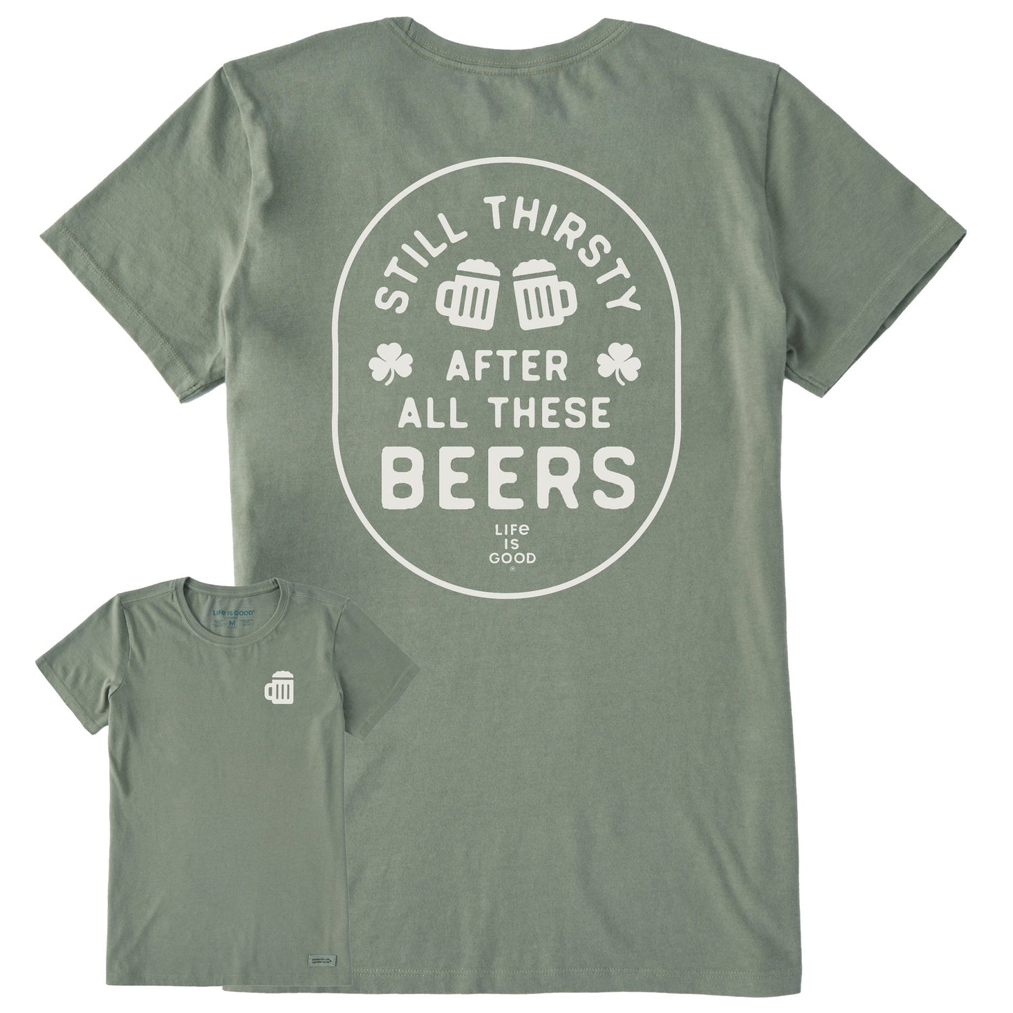 Women's Still Thirsty After All These Beers Short Sleeve Crusher Tee