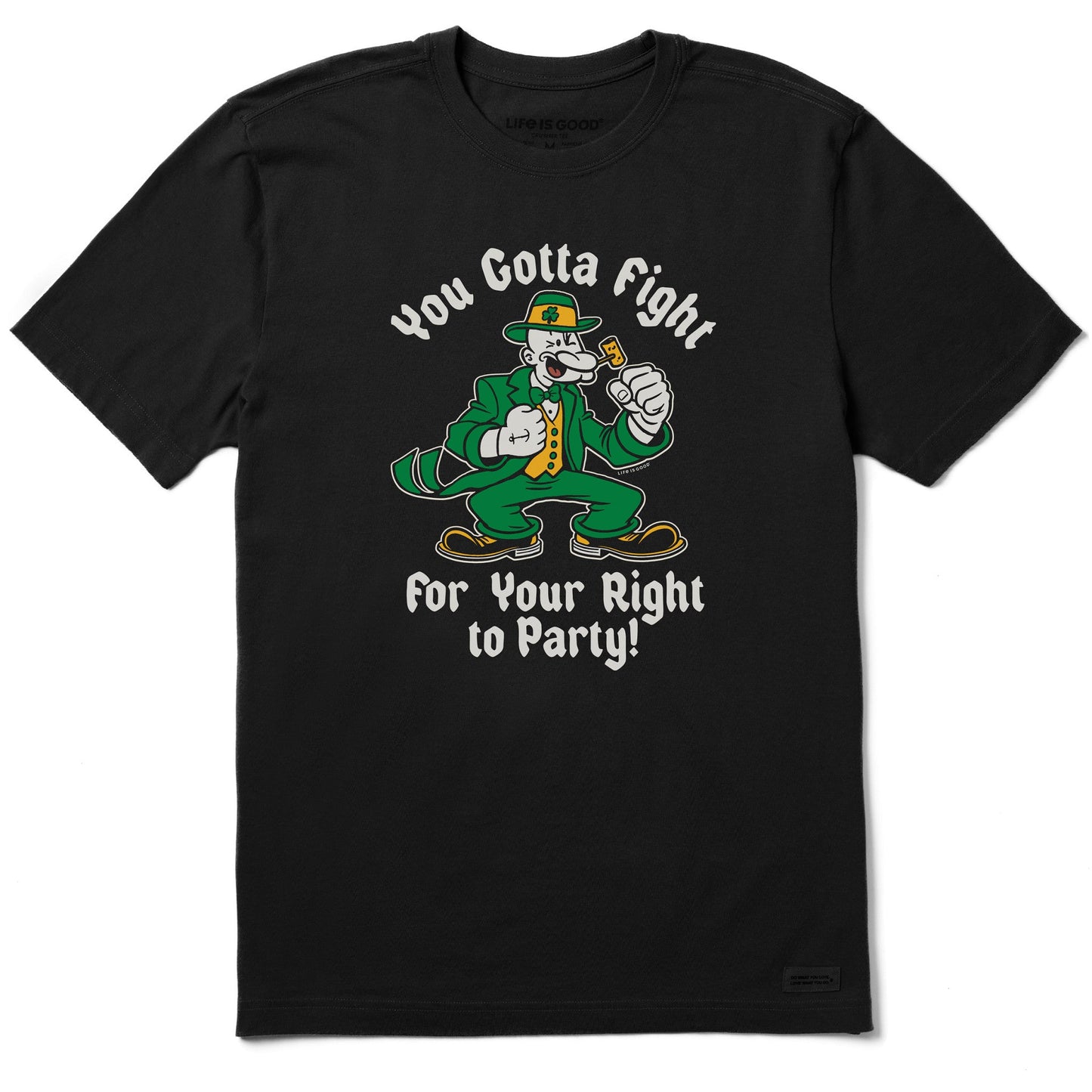 Men's You Gotta Fight For Your Right to Party Short Sleeve Tee