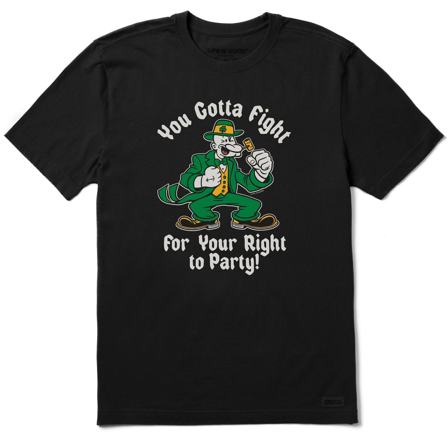 Men's You Gotta Fight For Your Right to Party Short Sleeve Tee