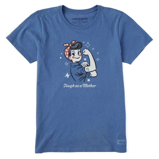 Women's Tough as a Mother Rosie Short Sleeve Tee