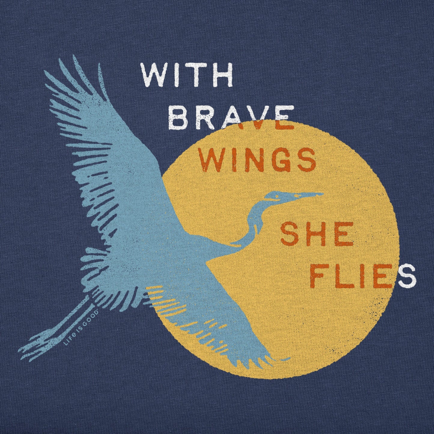 Women's With Brave Wings She Flies Heron Short Sleeve Tee