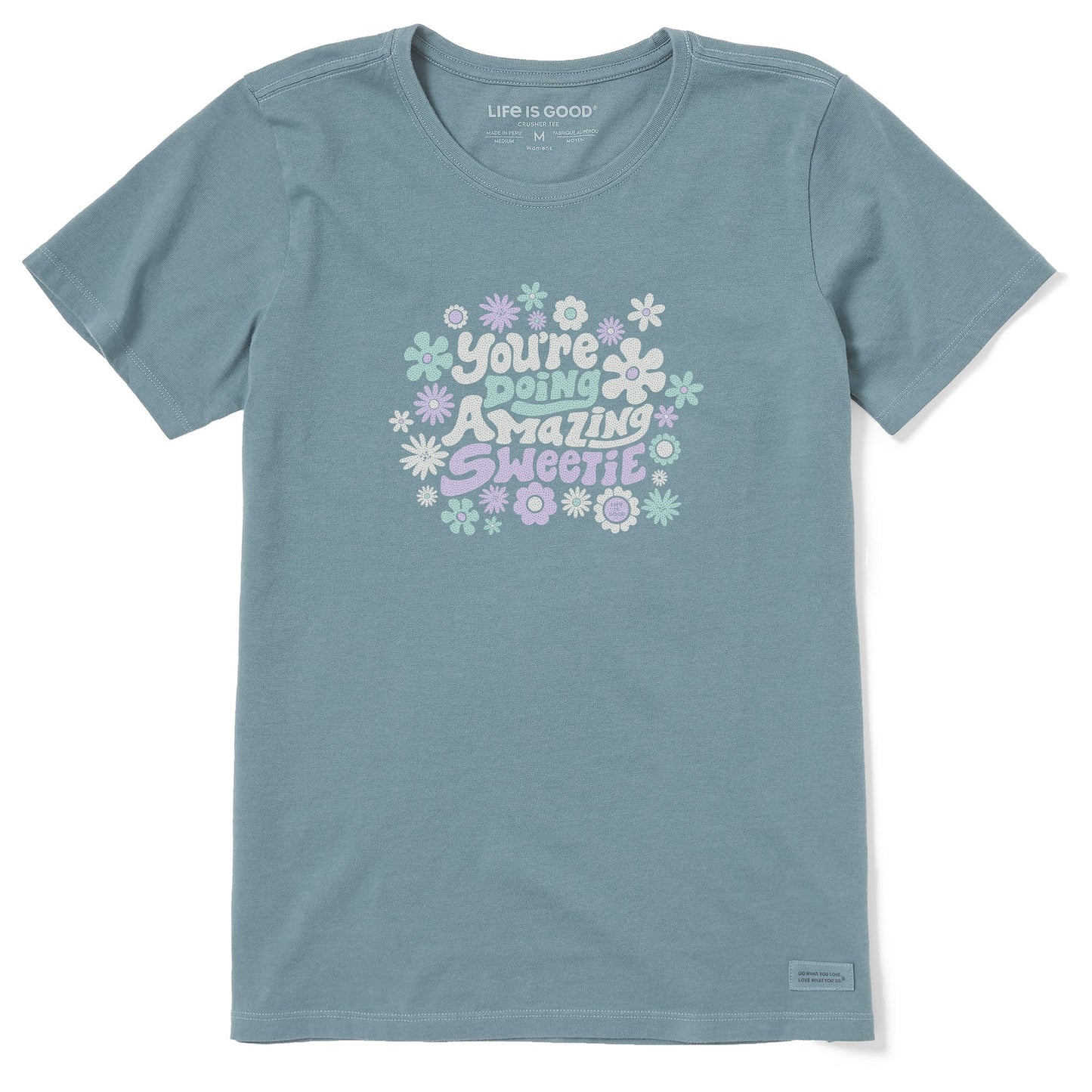 Women's You're Doing Amazing Sweetie Short Sleeve Crusher Tee