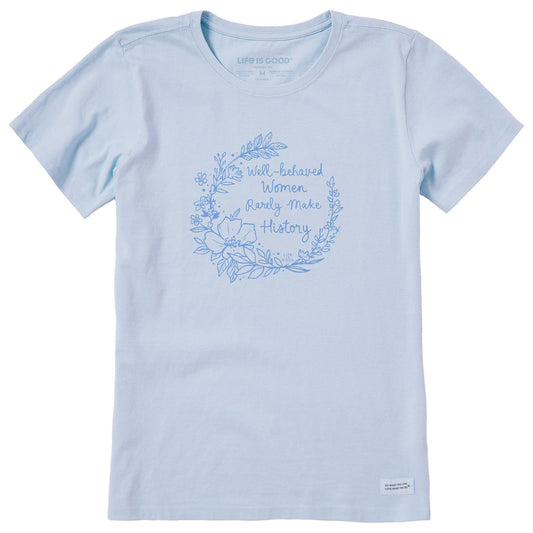 Women's Well-Behaved Women Short Sleeve Crusher Tee