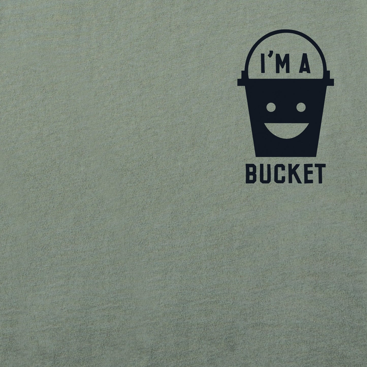 Men's I'm a Bucket Short Sleeve Crusher-LITE Tee