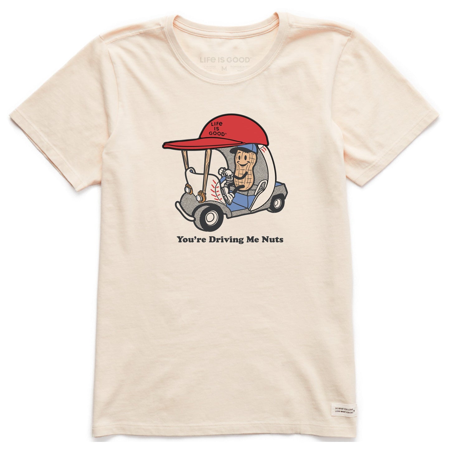 Women's You're Driving Me Nuts Short Sleeve Crusher Tee