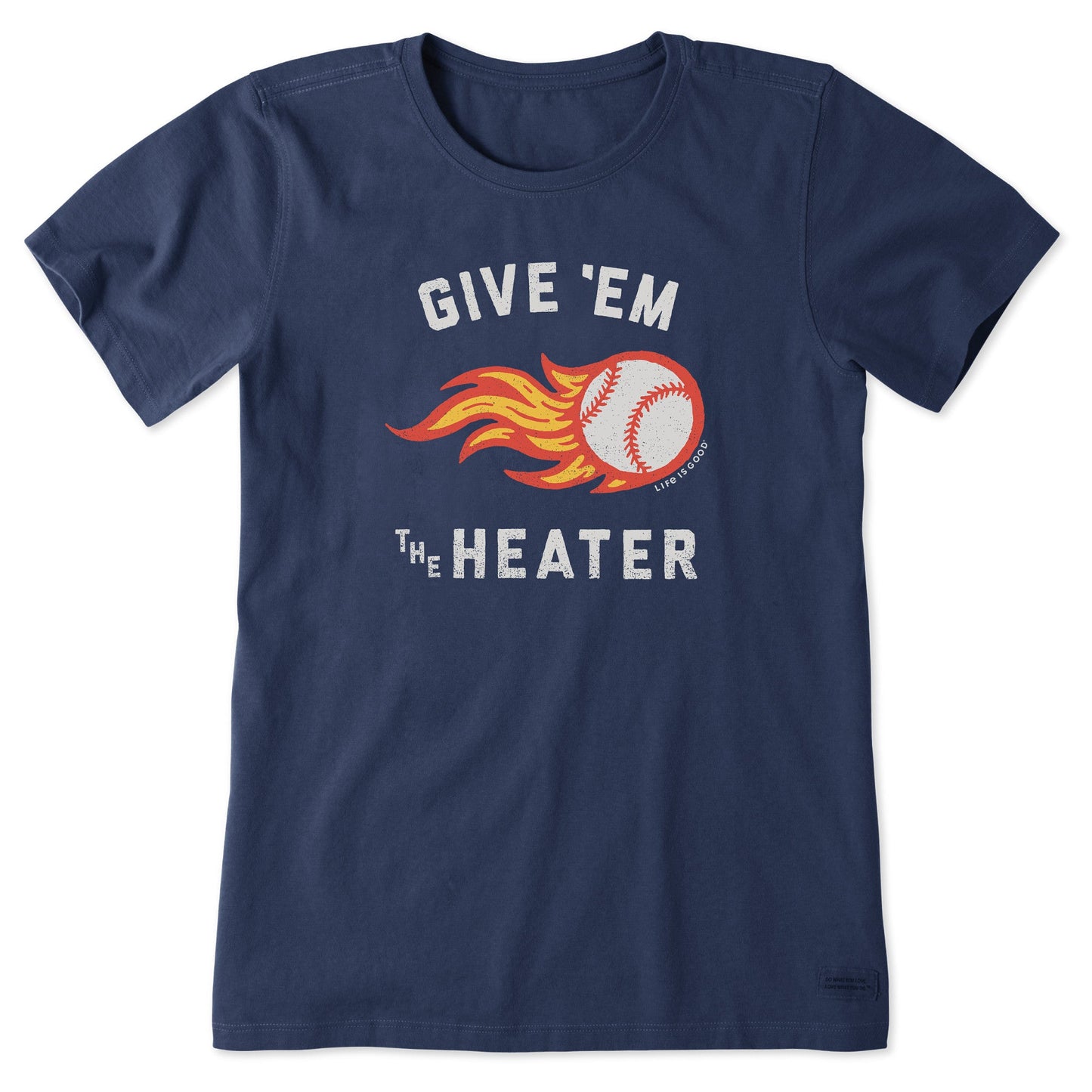 Women's Give Em the Heater Short Sleeve Tee