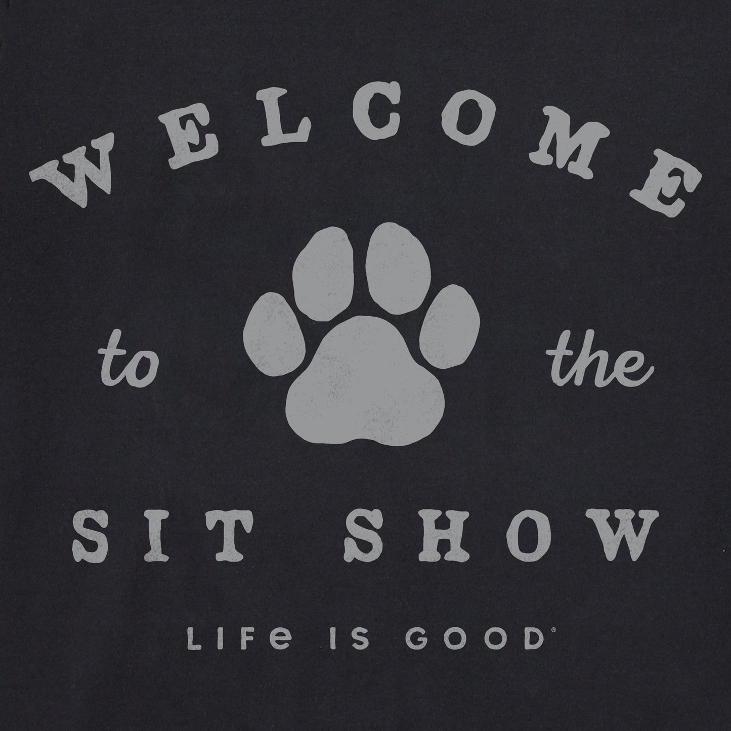 Women's Welcome to the Sit Show Crusher-LITE Shrunken Tee