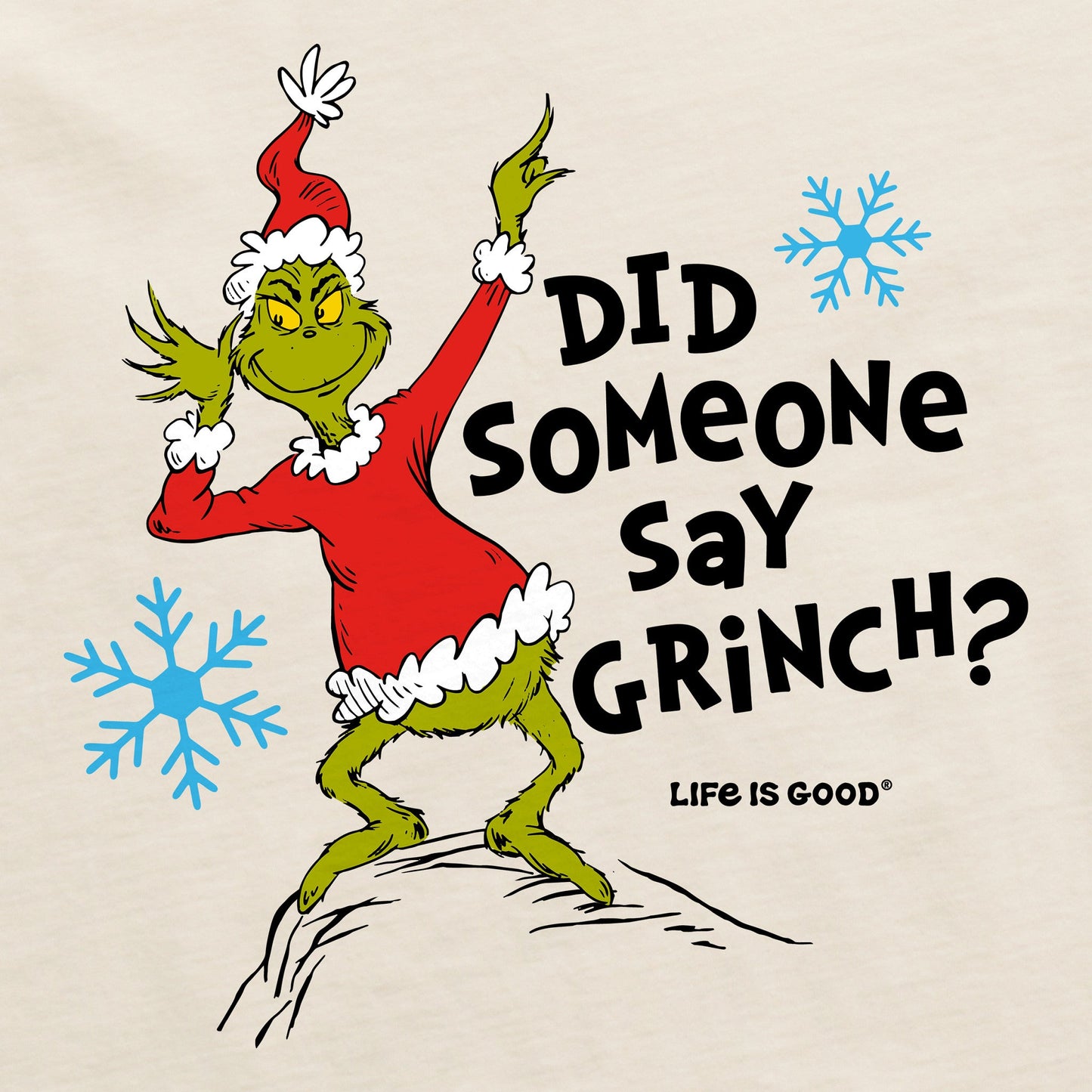 Men's Did Someone Say Grinch? Short Sleeve Crusher Tee