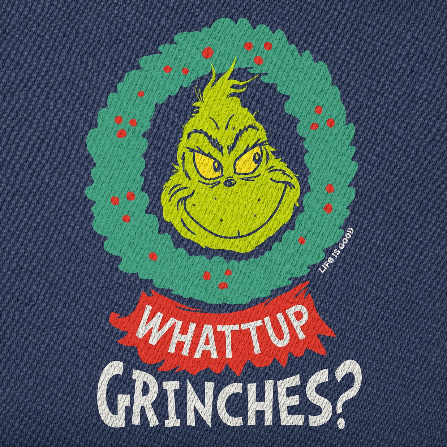 Men's Whattup Grinches Long Sleeve Crusher Tee