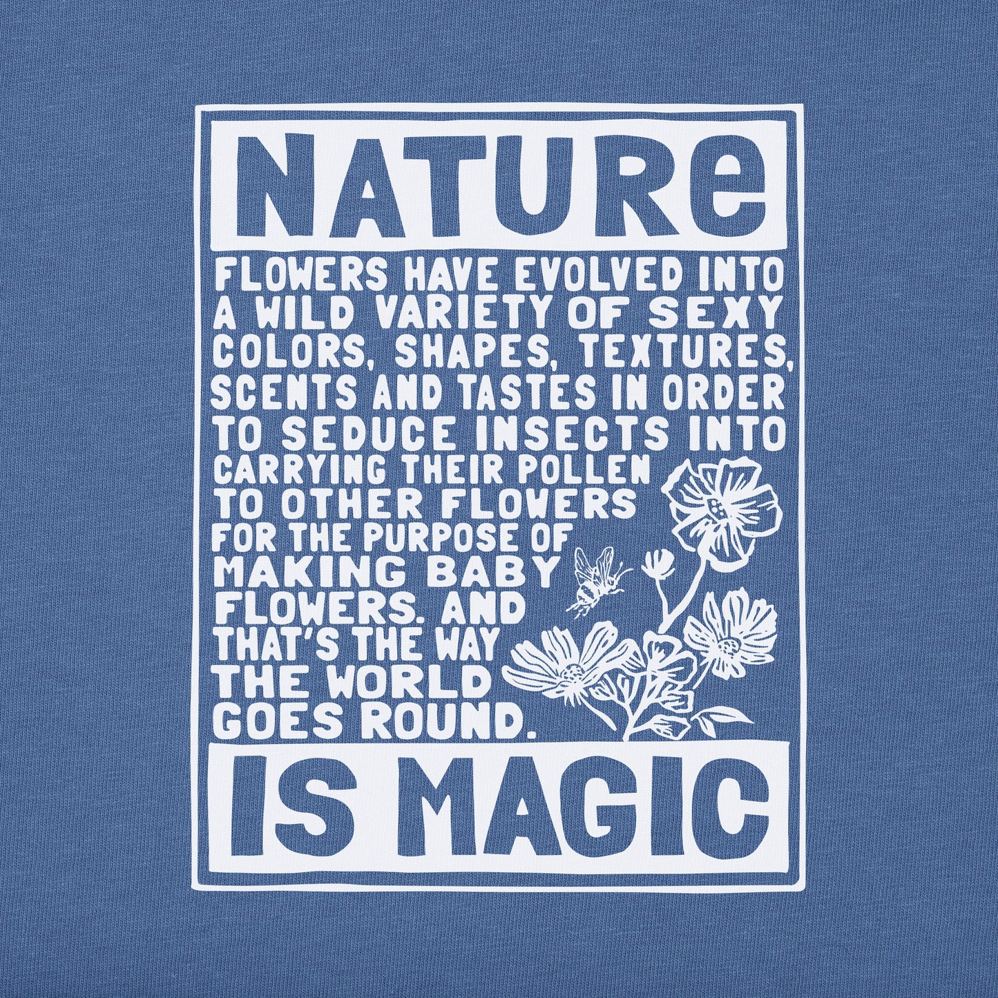 Women's Berts Flowers Manifesto Short Sleeve Crusher Tee