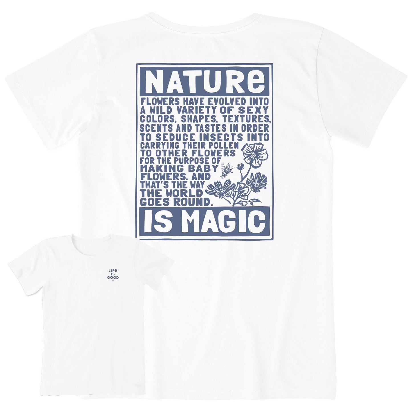 Women's Berts Flowers Manifesto Short Sleeve Crusher Tee